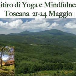 Protetto: Ritiro di Yoga e Mindfulness – Toscana 21-24 Maggio 2026